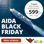 AIDA Black Friday 2018: Mittelmeer, Kanaren, Orient & Nordeuropa zu Traumpreisen