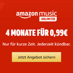 Amazon Music Unlimited: 4 Monate für nur 0,99€!