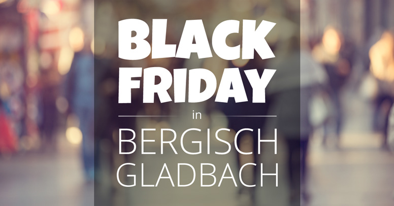 Black Friday Bergisch Gladbach