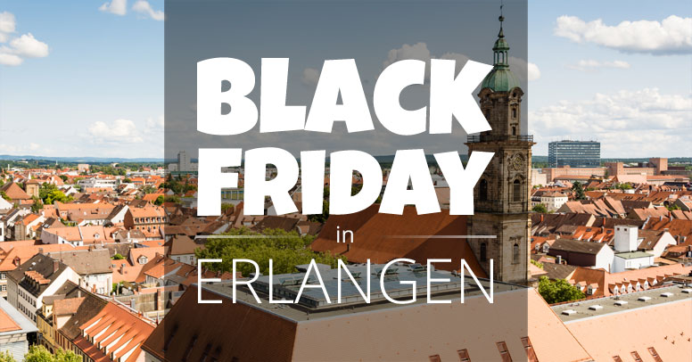 Black Friday Erlangen