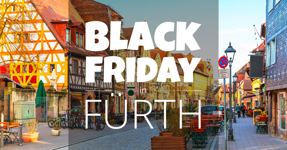 Black Friday in Fürth | Black Friday DE - Is Black Friday A Deal In Germany
