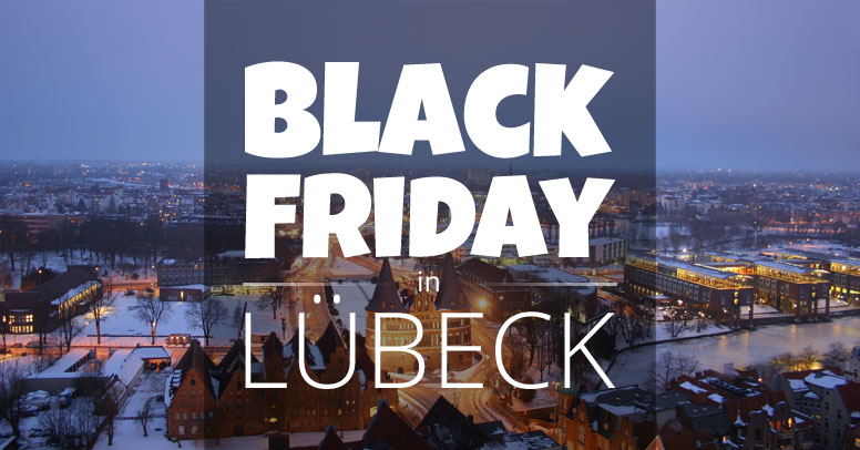 Black Friday Lübeck