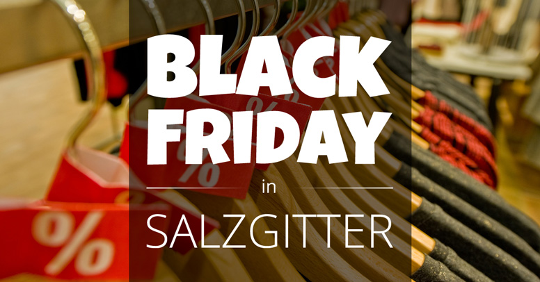 Black Friday Salzgitter