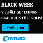 BLACKWEEK bei Conrad: Vielfältige Technik-Highlights für Profis