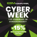 ESM Computer Cyber Week 2025 – Eine Woche voller Top Deals!
