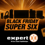 expert Black Friday Super Six: 6x satt sparen – Nur für kurze Zeit