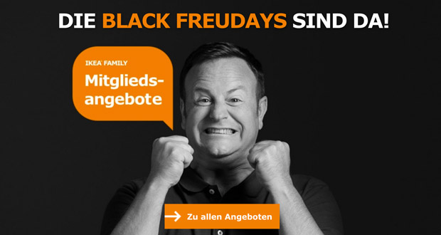 Die IKEA Black Freudays 2018 sind da Top Angebote f r IKEA Family