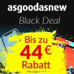 Schon jetzt erste Schnäppchen mit bis zu 44 EURO Rabatt bei asgoodasnew