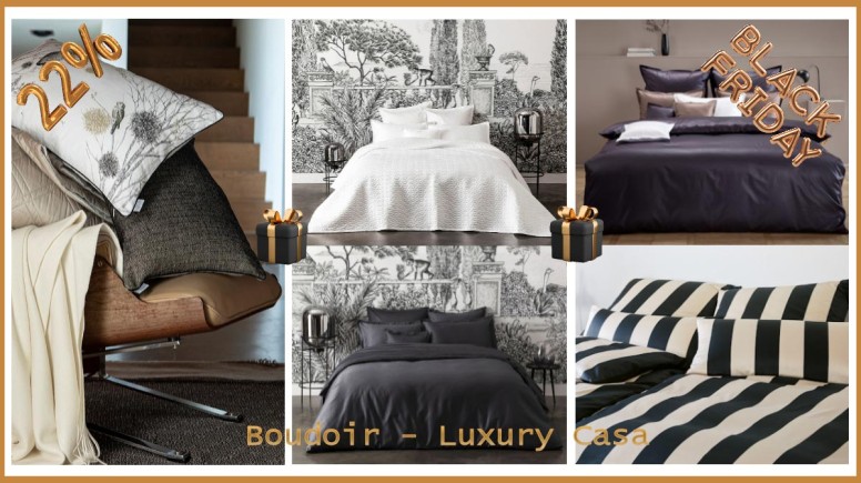 Boudoir Luxury Casa Black Friday 2022