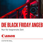 Die Black Friday Angebote von Canon sind da, jetzt bis zu 850 EURO sparen