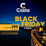 Black Friday is back: 8 Tage Costa Kreuzfahrt ab 399 Euro