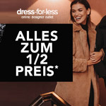 BLACK WEEK bei dress-for-less: Alles zum 1/2 Preis