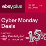 Cyber Monday Deals – Jetzt als eBay Plus-Mitglied 15% extra sparen!