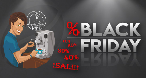 Espresso Perfetto Black Friday 2018