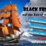 Spare exklusiv am Black Friday 36% beim Kanaren-Törn auf der Eye of the wind!