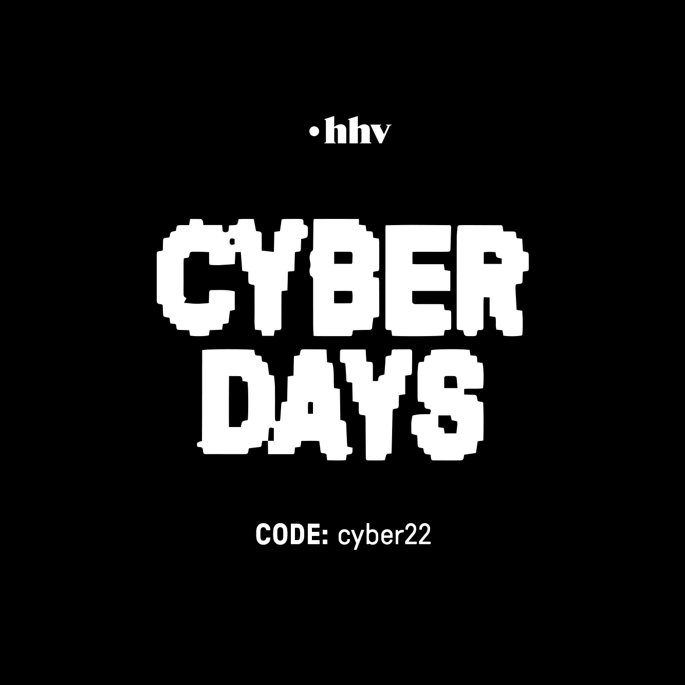 hhv Cyber Weeks 2022