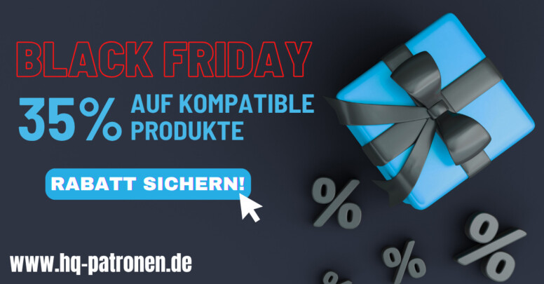 HQ Patronen Black Friday 2025