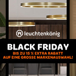 Black Friday bei Leuchtenkönig – Bis zu 15% Extra Rabatt!