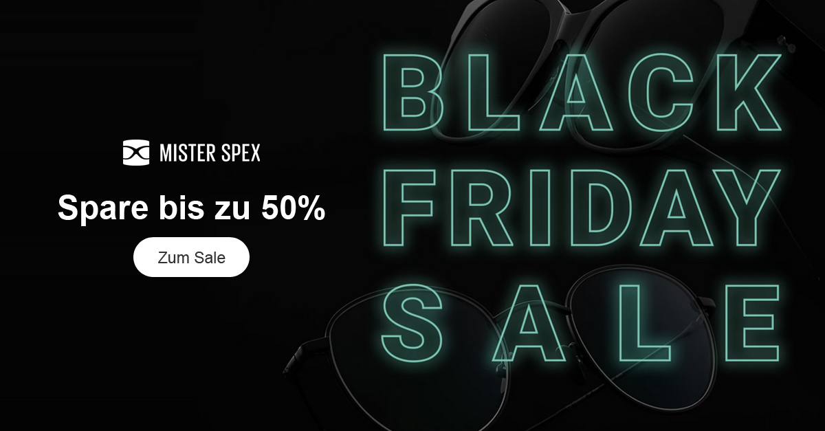 Mister Spex Black Friday Sale Bis zu 50 auf Brillen und Sonnenbrillen BlackFriday.de (CH)