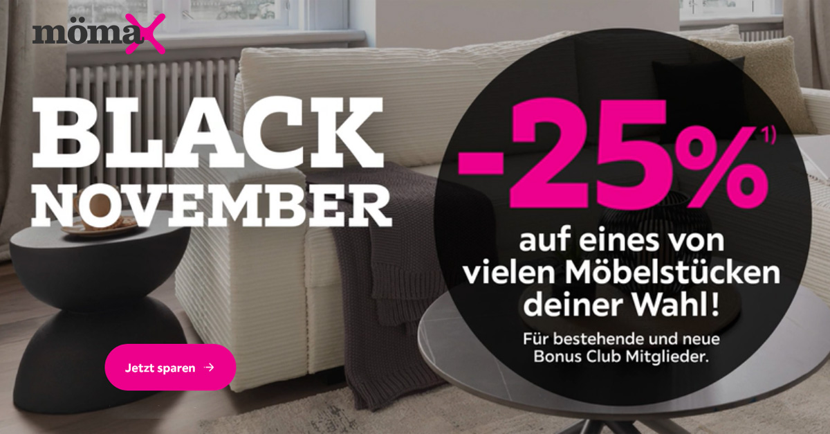 Mömax Black November Shopping – Jetzt 25% Rabatt sichern »