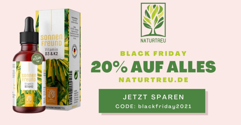 naturtreu black friday 2021