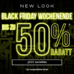 Style hält für immer, Cyber Week nicht! Jetzt bis zu 50% Rabatt bei New Look abholen