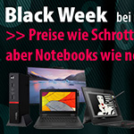 Sicher dir jetzt dein Schnäppchen beim großen Black Week Sale auf notebookswieneu.de