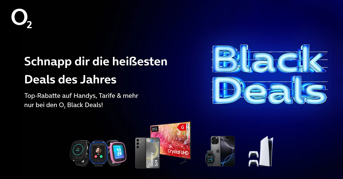 O2 Black Deals: Top-Rabatte auf Handys, Tarife & mehr » BlackFriday.de