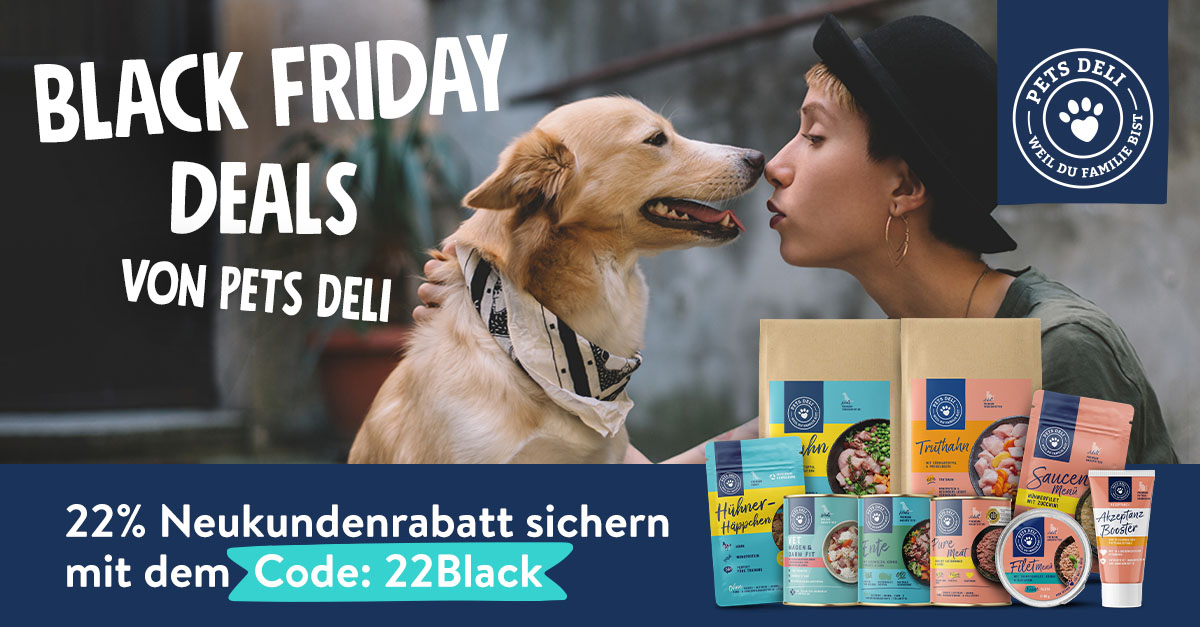 Black Friday Deals bei Pets Deli Sicher dir jetzt einmalige 22 Neukundenrabatt! BlackFriday.de