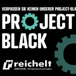 Spare jetzt mit den Project Black Deals von reichelt bis zu 60% auf ausgewählte Artikel