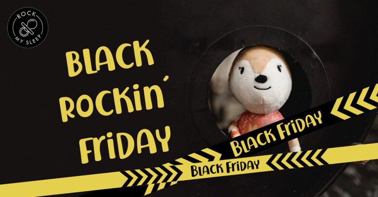 Rock my Sleep Black Friday 2025