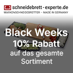 10% Black Week Rabatt beim Schneidebrett Experten
