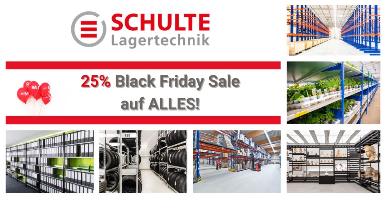 Schulte Lagertechnik Black Friday 2022