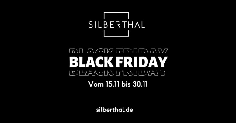 Silberthal Black Friday 2023