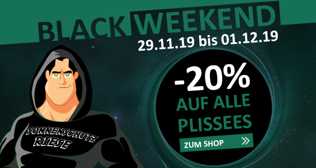 Sonnenschutz Riese Black Friday 2019