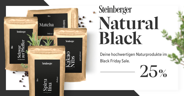 Steinberger Naturprodukte Black Friday 2020