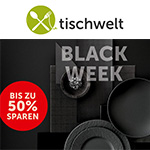 Tischwelt Black Friday 2024