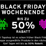 Topshops langes Black Friday Wochenende mit bis zu 50% Rabatt.